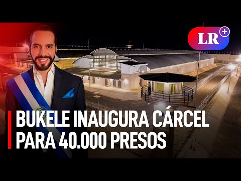 El Salvador: Así luce la CÁRCEL “más grande de América” inaugurada por NAYIB BUKELE