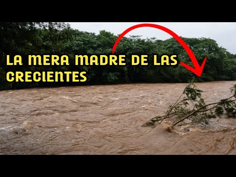 Fuertes Imágenes De Una SUPER MEGA Creciente Que Lleva Este Río