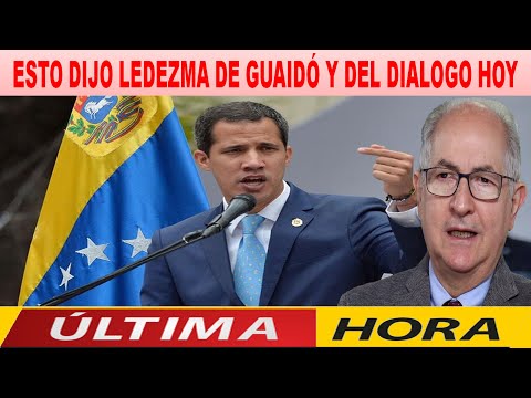 ? ? ?  ESTO DIJO LEDEZMA DE GUAIDÓ Y DEL DIALOGO HOY  ? ? ?