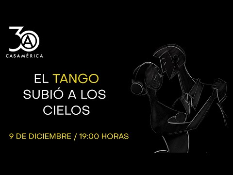 El tango subio? a los cielo