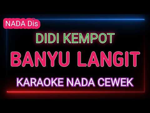 BANYU LANGIT - Karaoke Nada Wanita - Didi Kempot