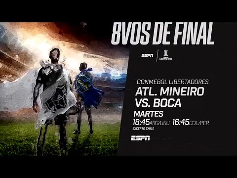 Atletico Mineiro VS. Boca Juniors - CONMEBOL Copa Libertadores 2021 - Octavos - ESPN PROMO