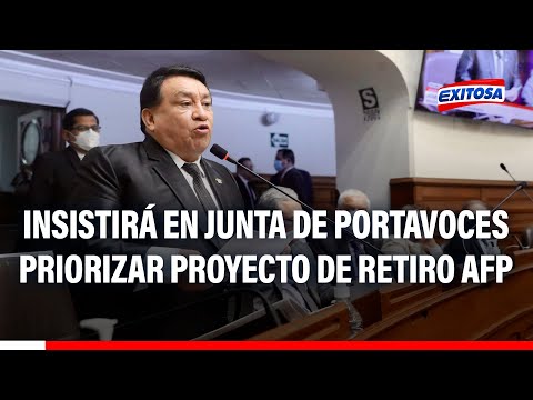 Congresista José Luna insistirá en Junta de Portavoces priorizar proyecto de retiro de AFP