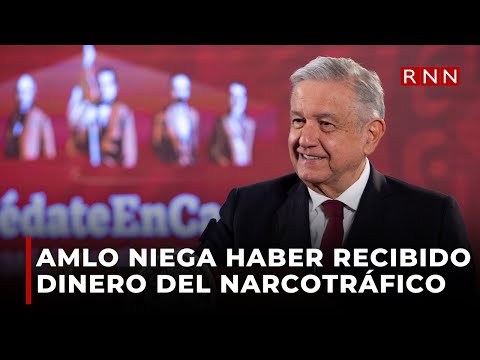 Presidente mexicano niega haber recibido dinero del narcotráfico