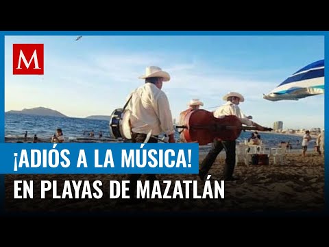 Prohíben la música mexicana en playas de Mazatlán, para no molestar a los extranjeros