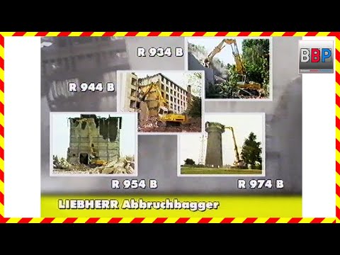 Factory film classic: Liebherr demolition excavators R 934 B, 944 B, 954 B, 974 B