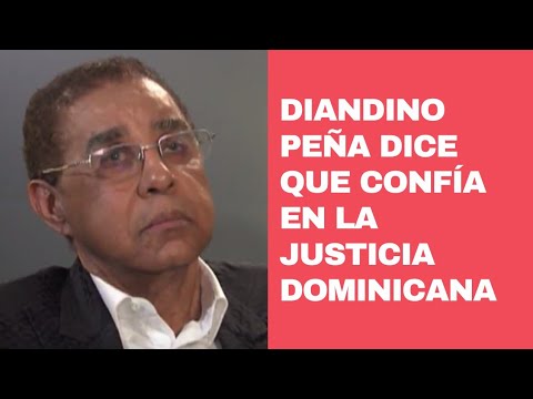 Diandino Peña afirma que confía en la justicia después de salir del interrogatorio de la Pepca