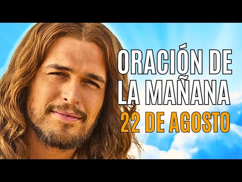 ORACIÓN DE LA MAÑANA 22 AGOSTO LAUDES LITURGIA DE LAS HORAS