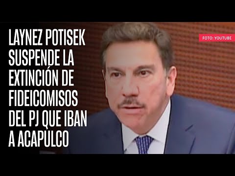 Laynez Potisek suspende la extinción de fideicomisos del PJ que iban a Acapulco