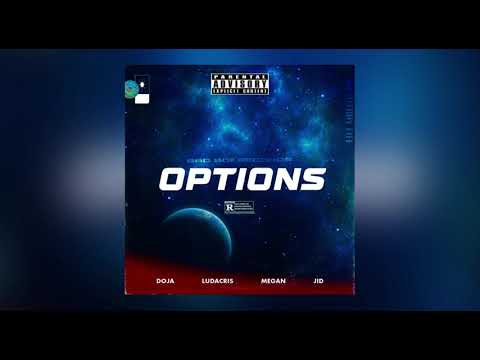 Doja Cat - Options ft. Ludacris, Megan thee Stallion & Jid(AUDIO)[MASHUP}