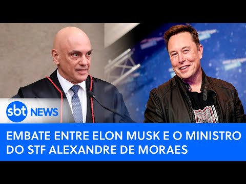 Embate entre Elon Musk e o ministro do STF Alexandre de Moraes
