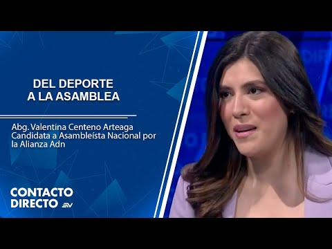 Valentina Centeno pasa del deporte a la política | Contacto Directo | Ecuavisa