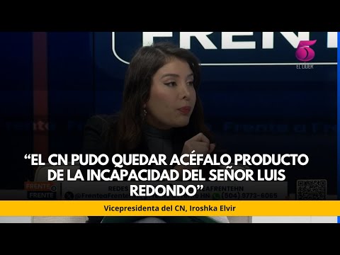 DP Iroshka Elvir:“El CN pudo quedar acéfalo producto de la incapacidad del señor Luis Redondo”