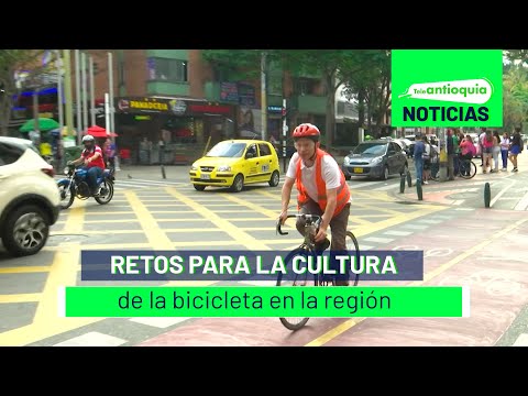 Retos para la cultura de la bicicleta en la región - Teleantioquia Noticias
