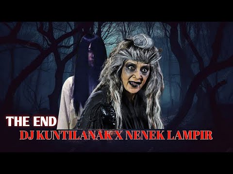 Dj kuntilanak X nenek lampir ful bass (GABUT)