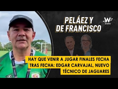 Hay que venir a jugar finales fecha tras fecha: Edgar Carvajal, nuevo técnico de Jaguares