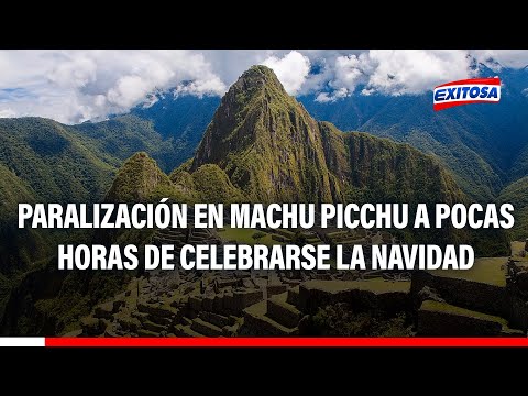 Anuncian paralización en Machu Picchu a vísperas de la Navidad por venta digital de boletos