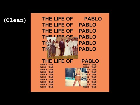 Saint Pablo (Clean) - Kanye West (feat. Sampha)