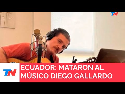 ECUADOR: El músico ecuatoriano Diego Gallardo murió al quedar en medio de una balacera