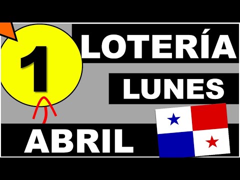 Resultados Sorteo Loteria Lunes 1 de Abril 2024 Loteria Nacional de Panama Sorteo Dominical de Hoy