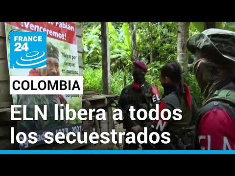 Colombia: ELN habría liberado a todos los secuestrados