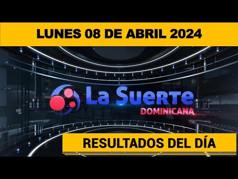 Sorteo La Suerte Dominicana, 6:00 pm,  LUNES 08 de abril del 2024 #lasuerteenvivo #lasuerte