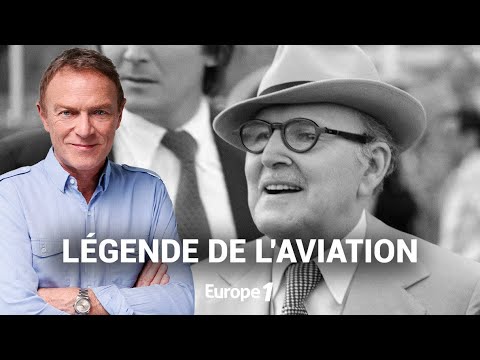 Hondelatte Raconte : Marcel Dassault, une légende de l’aviation (récit intégral)