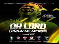 OH LORD SHOW ME MERCY  40DPMM - DAY 24  NSPPD  5TH AUGUST 2026