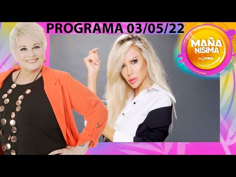 Mañanísima con Carmen - Programa 03/05/22- Luli Salazar revela las obligaciones Redrado con Matilda