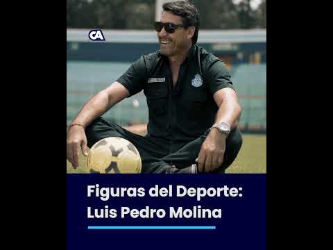 Figuras del Deporte: Luis Pedro Molina