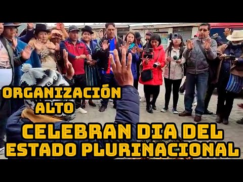 ORGANIZACIONES DEL ALTO RECHAZAN MENSAJE DE PRESIDENTE ARCE NO HUBO NADA QUE ESCUCHAR DENUNCIAN..