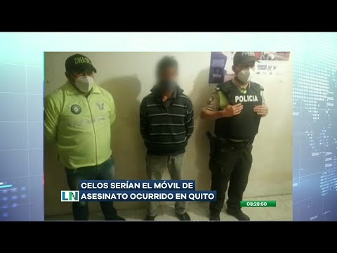 Detienen en Quito al presunto responsable de un asesinato