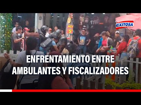 Ambulantes se enfrentan a fiscalizadores para evitar ser retirados de calles de Mesa Redonda