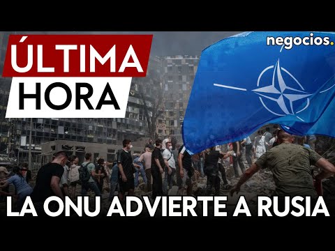 ÚLTIMA HORA | La ONU advierte: los ataques rusos a la red eléctrica violarían el derecho humanitario