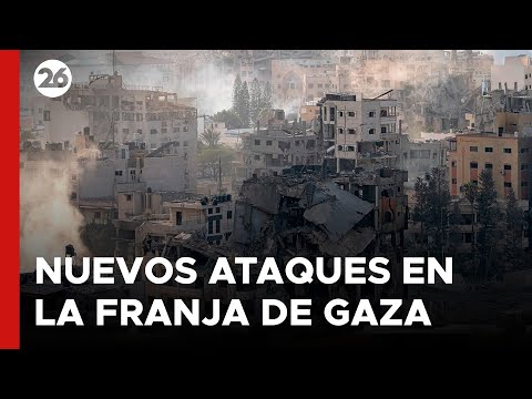 Nuevos y devastadores ataques israelíes sacuden la Franja de Gaza