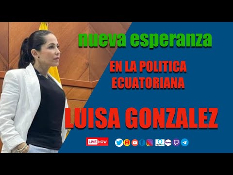 Luisa González Revoluciona la Campaña: ¿Tres Ejes para Salvar a Ecuador?