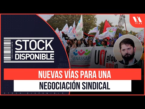 ¿Más PRESIONES a GABRIEL BORIC? Sindicatos insisten en NEGOCIACIÓN COLECTIVA MULTINIVEL