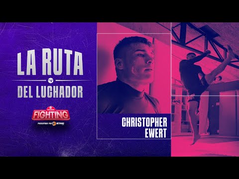 CHRISTOPHER TANKE EWERT  Ruta del Luchador | TNT Sports Fighting