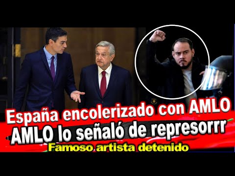 AMLO se le fue al gobierno de España, ¡No respeta la libertad de expresión! Qué libere a Pablo Hasél