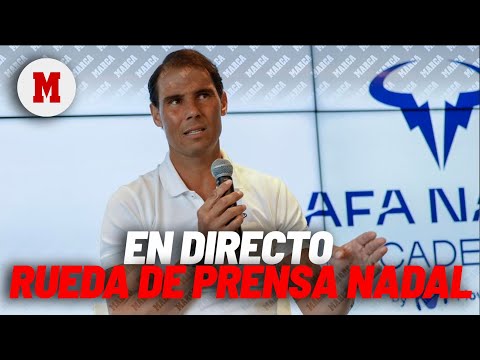EN DIRECTO I Rafael Nadal, rueda de prensa en el Mutua Madrid Open 2024 en vivo I MARCA