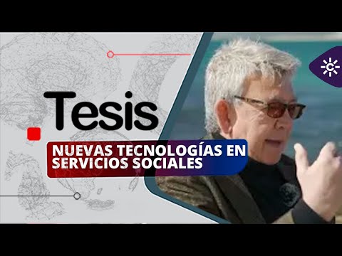 Tesis | Innovación y tecnología para los Servicios Sociales