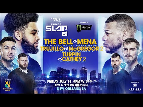 Power Slap 14: The Bell vs Mena | July 18th – Prelims