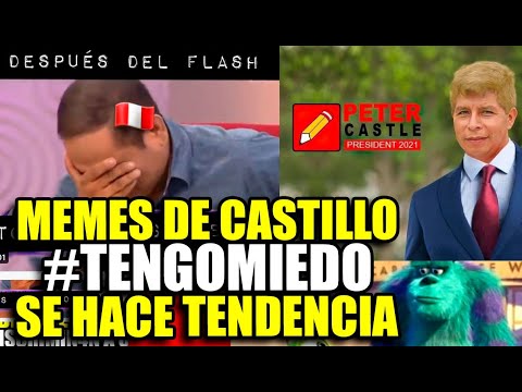 #TENGOMIEDO SE HACE TENDENDENCIA TRAS LA VICTORIA DE PEDRO CASTILLO | LOS MEJORES MEMES