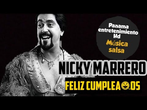 FELIZ 72 CUMPLEAÑOS NICKY MARRERO  FELICITACIONES MAESTRO