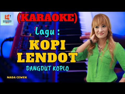 Kopi Ledot Karaoke | Karaoke Dangdut Official | Cover PA 600