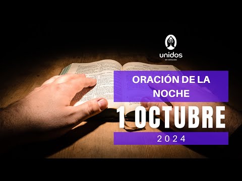 Oración de la noche para el 1 de octubre del 2024