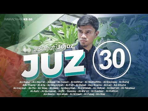 JUZ 30 - Muzammil Hasballah