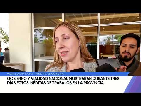 Gobierno y Vialidad Nacional mostrarán durante tres días fotos inéditas de trabajos en la provincia