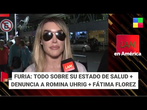 Furia: su salud + Denuncia a Romina Uhrig + Fátima Florez #LAM | Programa completo (18/4/24)