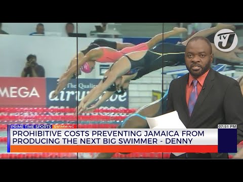 Prohibitive Cost Preventing Jamaica from Producing the Next Big Swimmer - Denny